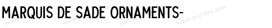 Marquis De Sade Ornaments字体转换